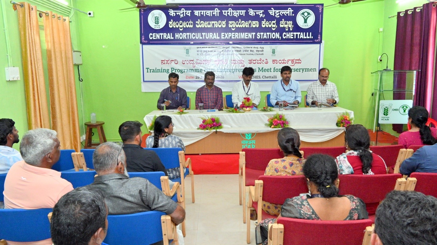 Training Programme cum Entrepreneur Meet for Nurserymen organized at  ICAR-IIHR-CHES, Chettalli on 28th January, 2026                                                                                                          